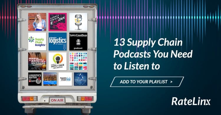 13 Supply Chain Podcasts You Need to Listen to
