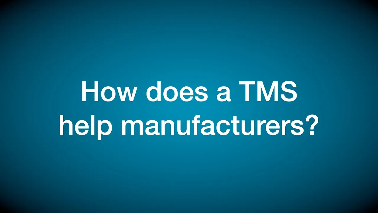 How does a TMS help manufacturers?