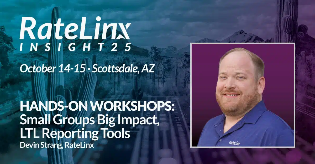 INSIGHT 25, Small Groups Big Impact: LTL Reporting Tools with Devin Strang