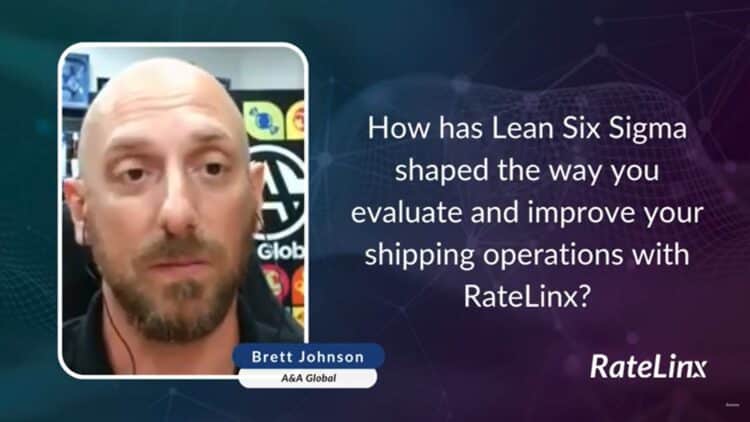 How has Lean Six Sigma shaped the way you evaluate and improve your shipping operations with RateLinx?